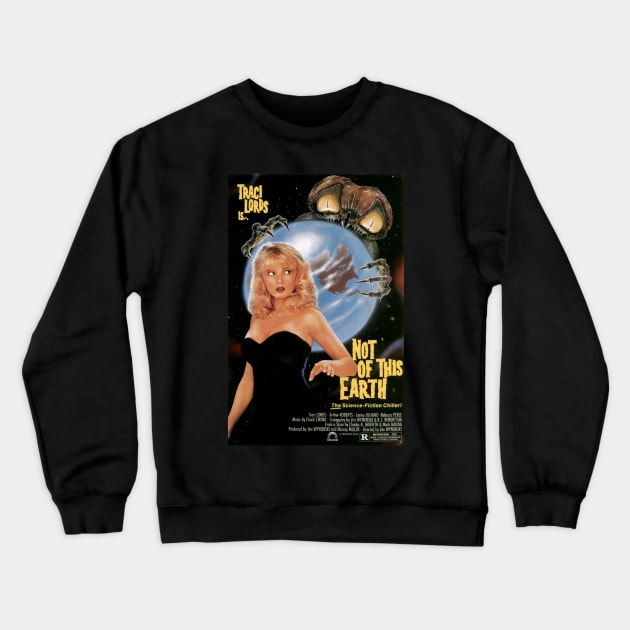 Classic Sci-Fi Movie Poster - Not of This Earth Crewneck Sweatshirt by Starbase79